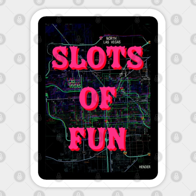 Slots Of Fun Vegas Map Artwork by Pengellyart Sticker by PengellyArt